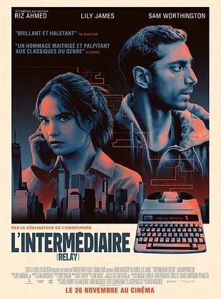 L’Intermédiaire (Relay)