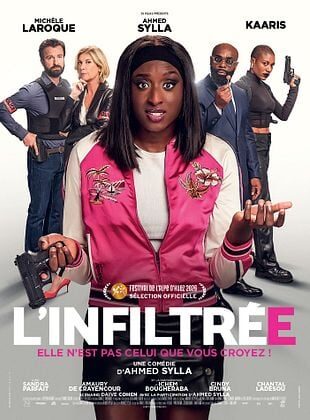 L&rsquo;Infiltrée