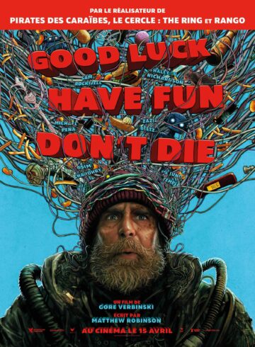 Good Luck Have Fun Don’t Die