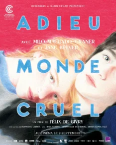 Adieu Monde Cruel